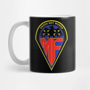 Deeds Not Words - Megaforce Mug